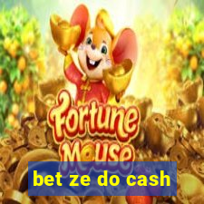 bet ze do cash